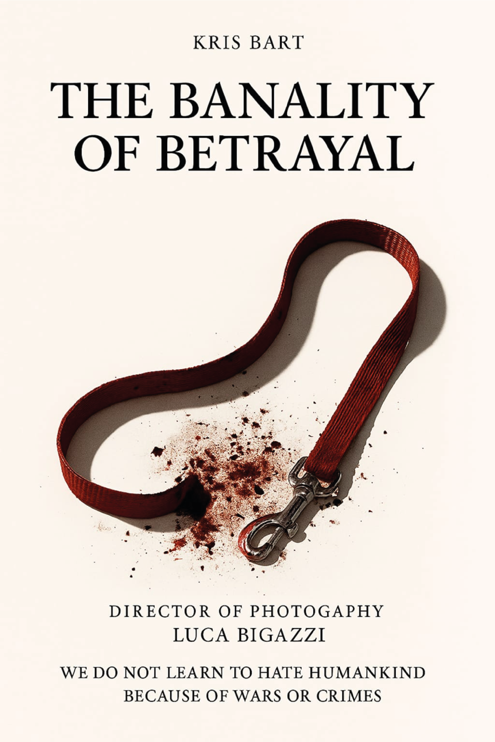 Locandina verticale The Banality of Betrayal